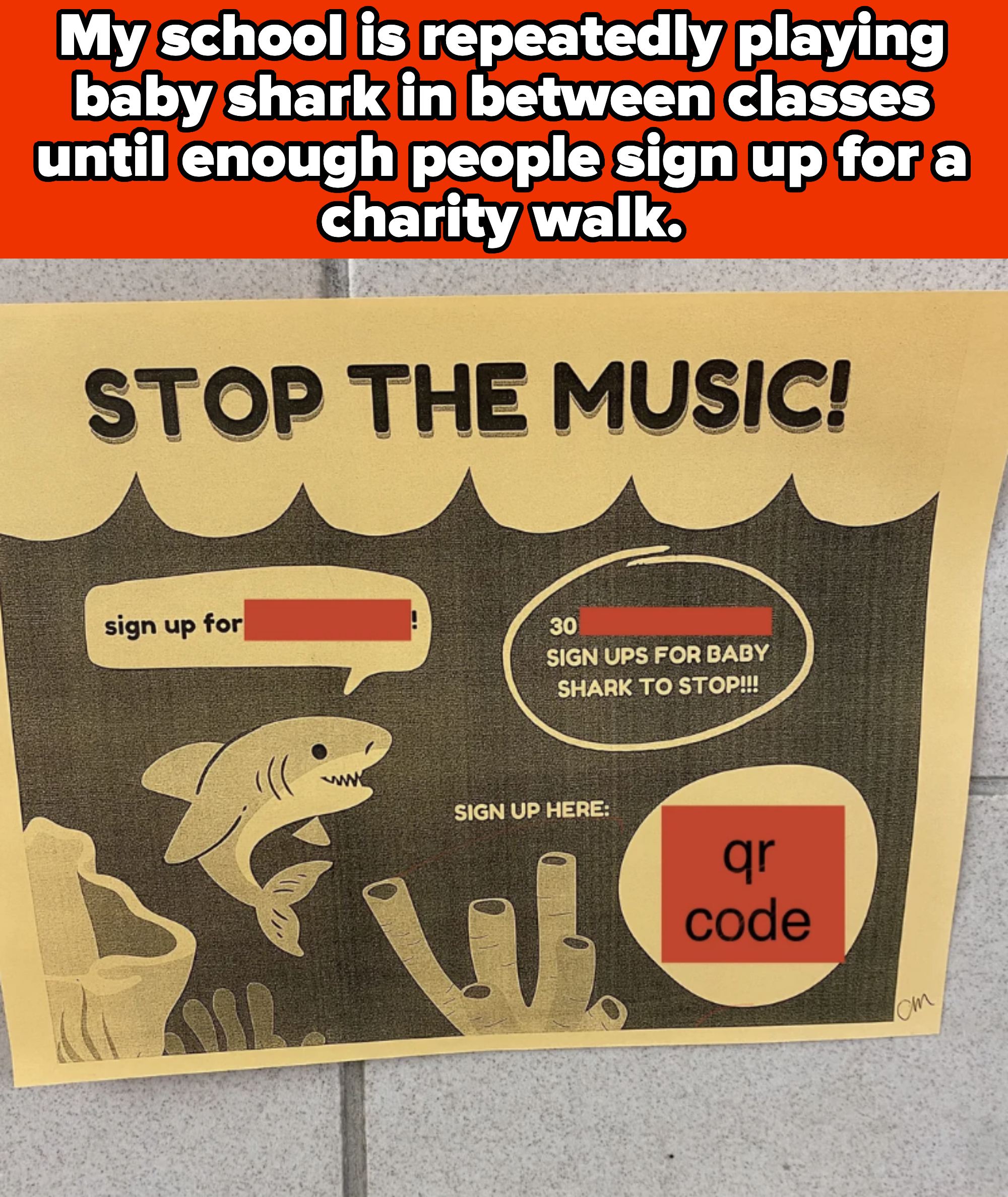 Poster with a shark and text: &quot;Stop the music! 30 sign-ups for Baby Shark to stop! Sign up here:&quot; followed by a QR code
