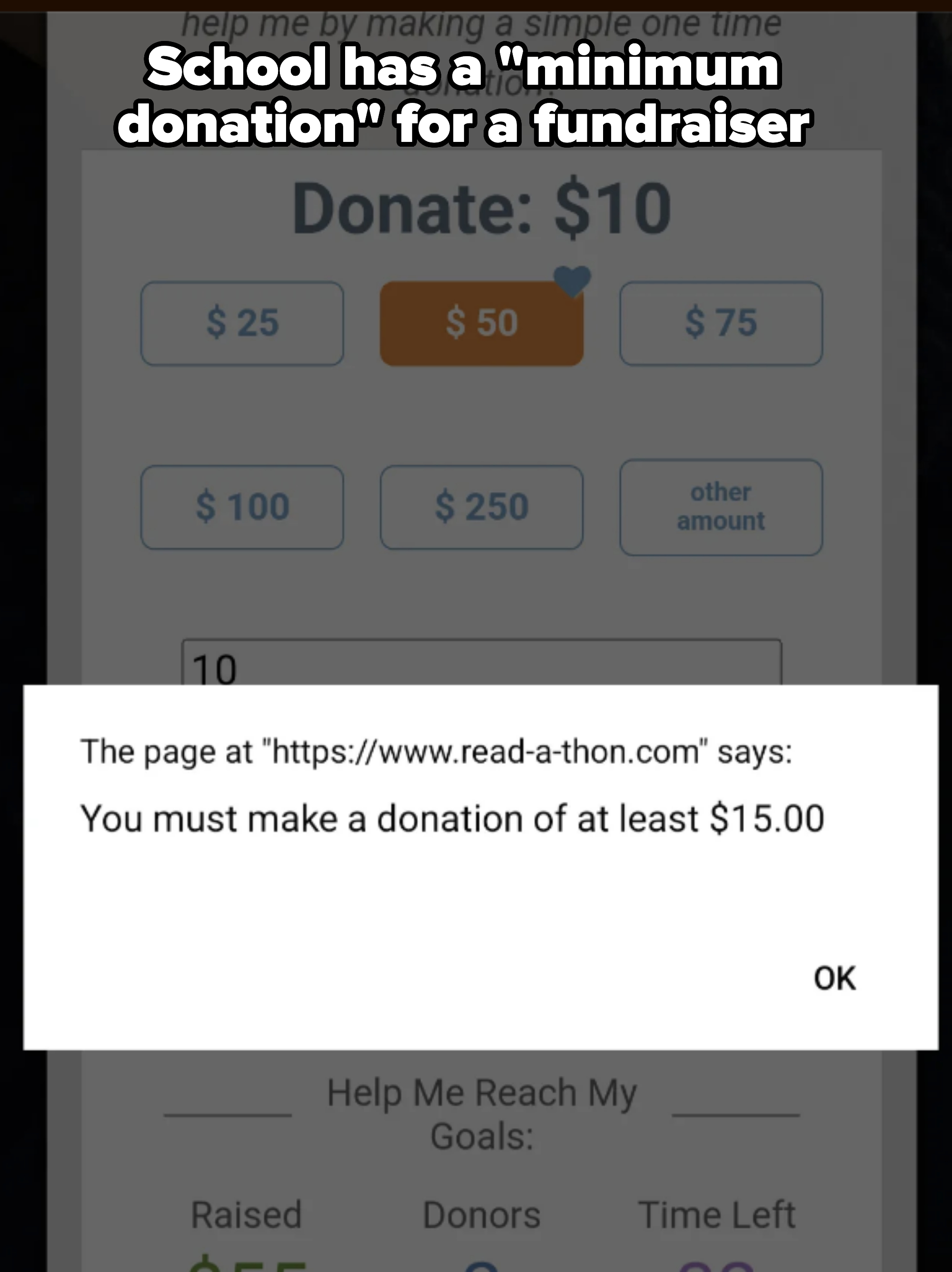 The page requires a minimum donation of $15.00 for the &quot;Read-a-thon&quot; donation, despite the options provided for $10 and higher. There is an OK button to close the message