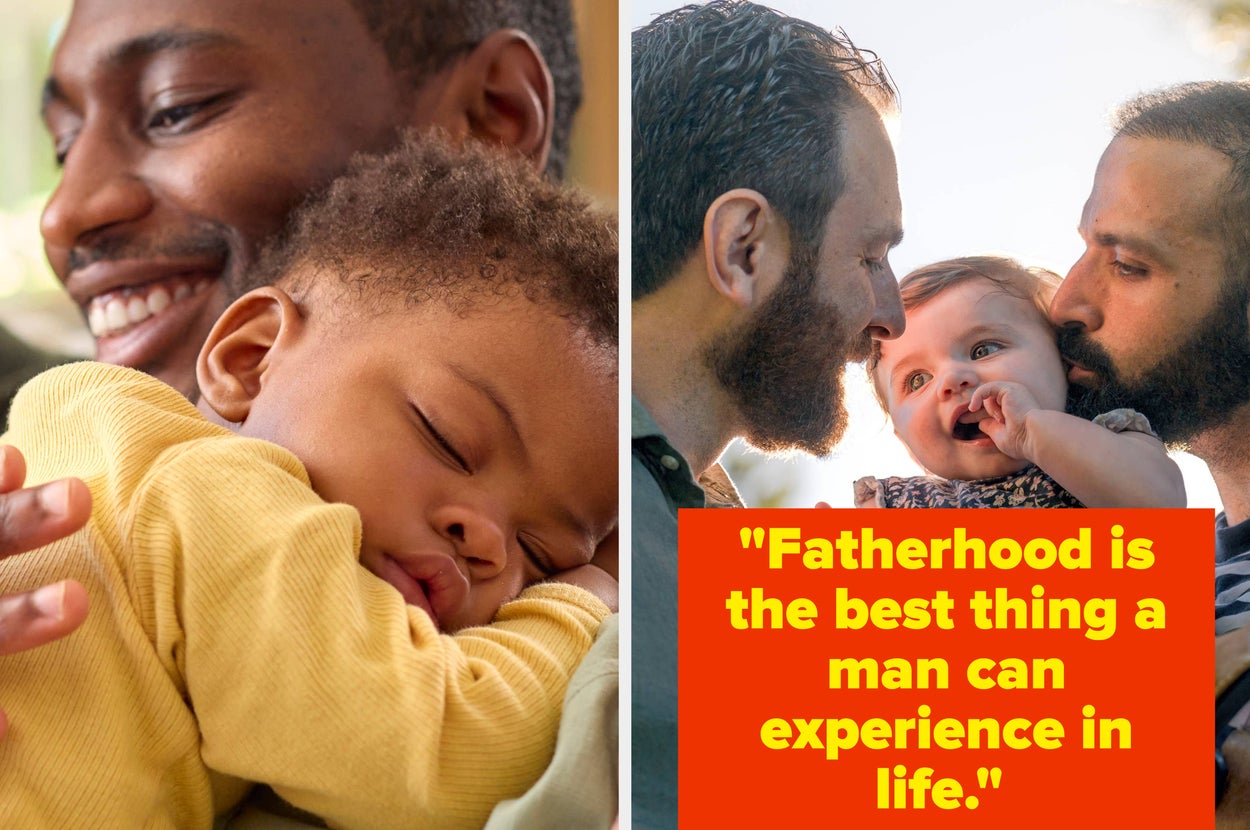 Two images of fathers cuddling their babies, with the text: "Fatherhood is the best thing a man can experience in life."