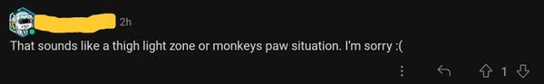 Reply with summary text: &quot;That sounds like a twilight zone or monkey&#x27;s paw situation. I&#x27;m sorry :(&quot;