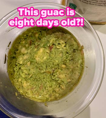 reviewer’s eight day old guacamole in airtight container still looking green and fresh