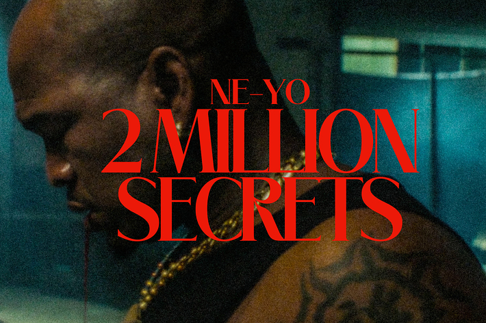 Ne-Yo appears in profile with the text "2 Million Secrets" overlaid on the image