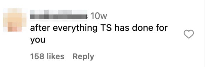 Instagram comment: "after everything TS has done for you" with 158 likes