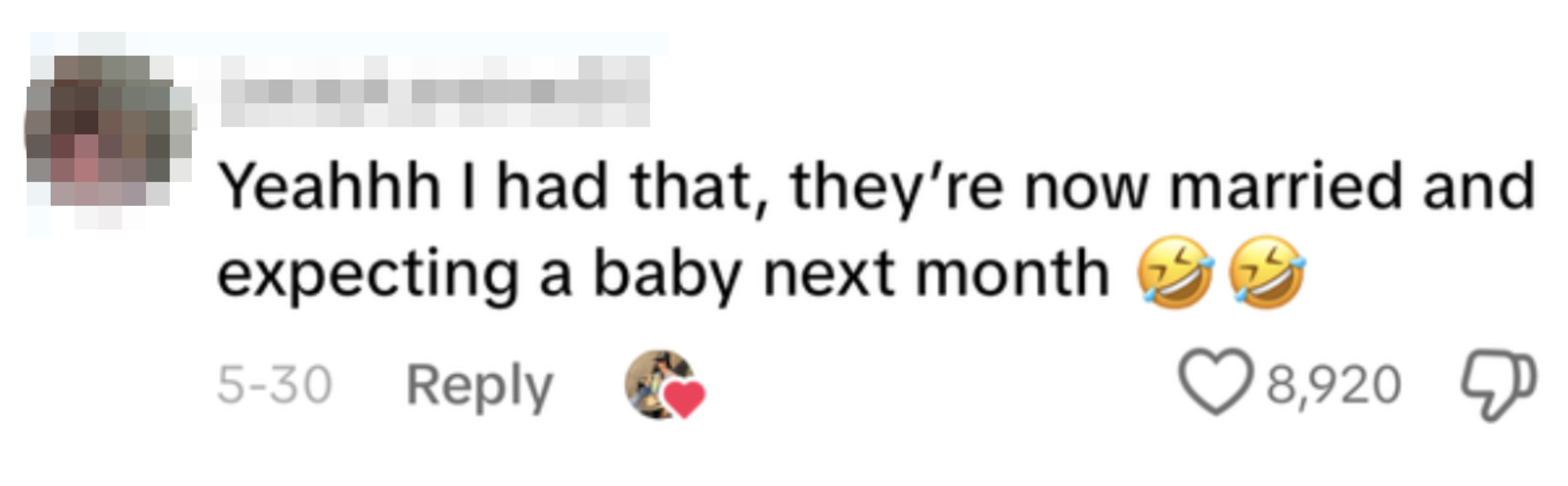 User comments: "Yeahhh I had that, they're now married and expecting a baby next month" followed by laughing emojis