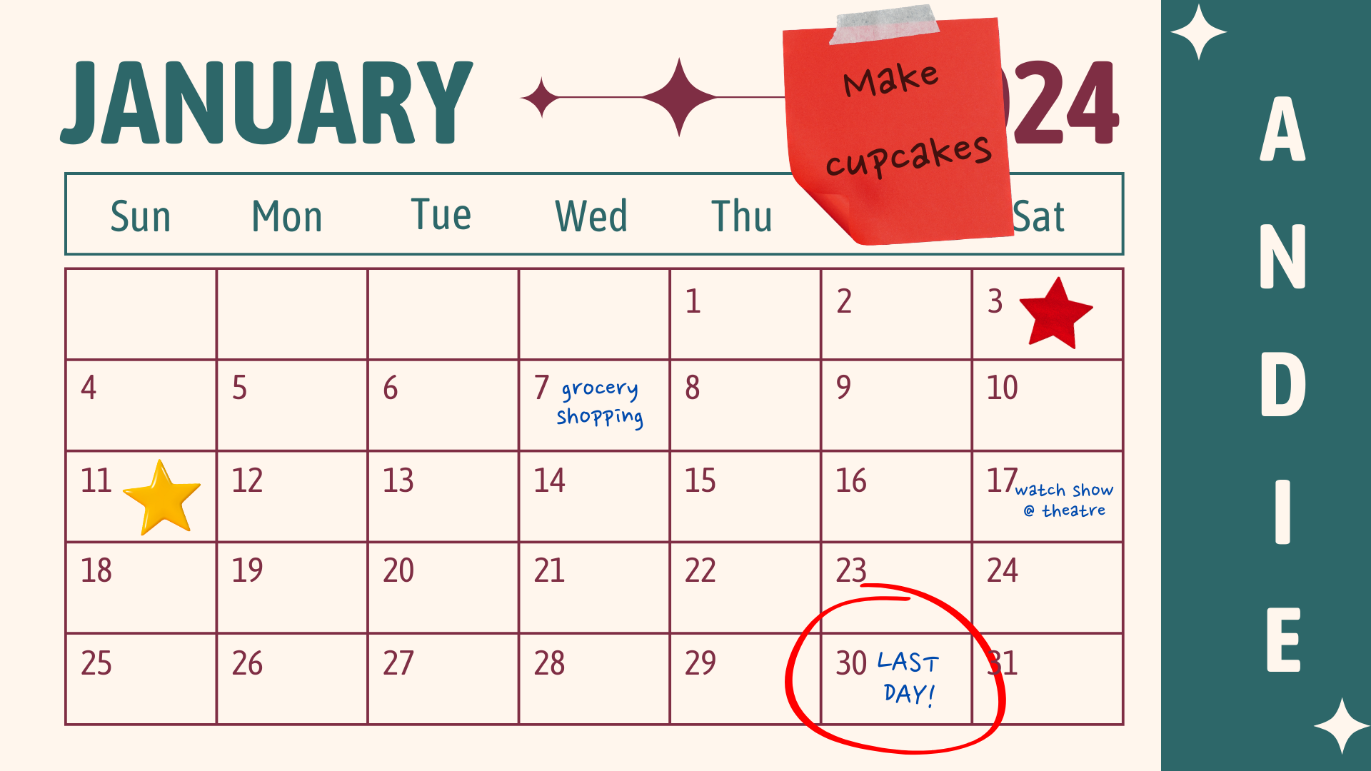 A calendar for January 2024 with handwritten notes: grocery shopping on the 7th, theater on the 27th, and &quot;LAST DAY!&quot; on the 30th. Sticky note says &quot;Make cupcakes.&quot;