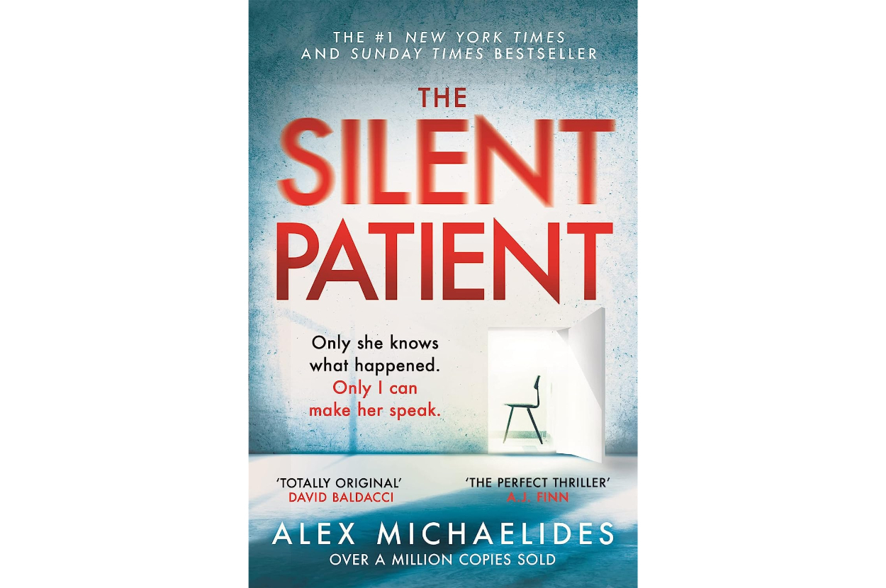 Cover of "The Silent Patient" by Alex Michaelides, showing a chair against a wall. Text on cover includes praises from David Baldacci and A.J. Finn