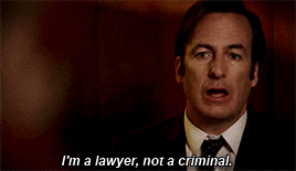 Bob Odenkirk, portraying a character, says "I'm a lawyer, not a criminal." He appears serious and is dressed in a suit