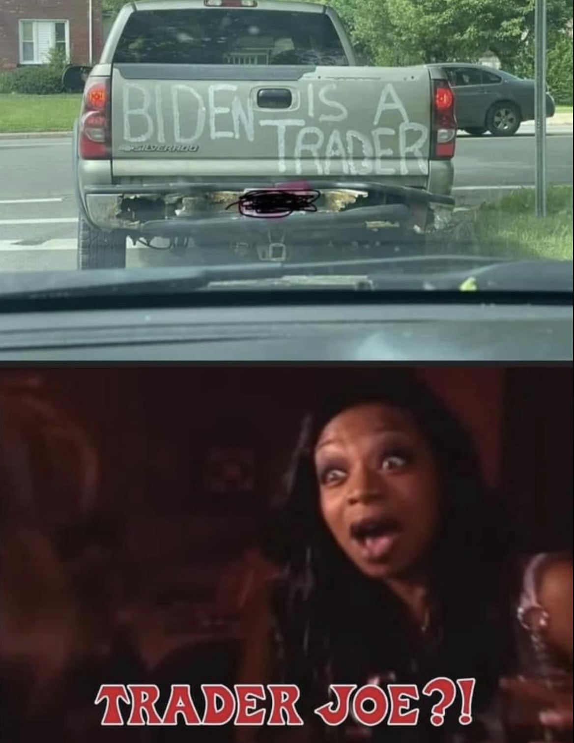 Top image shows a truck with "BIDEN IS A TRADER" painted on the back. Bottom image has a surprised person with text "TRADER JOE?!"