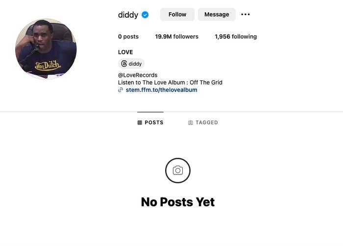 Instagram profile of diddy, showing no posts yet, 19.9M followers, and following 1,956 accounts. The profile highlights &quot;LOVE&quot; and a music link