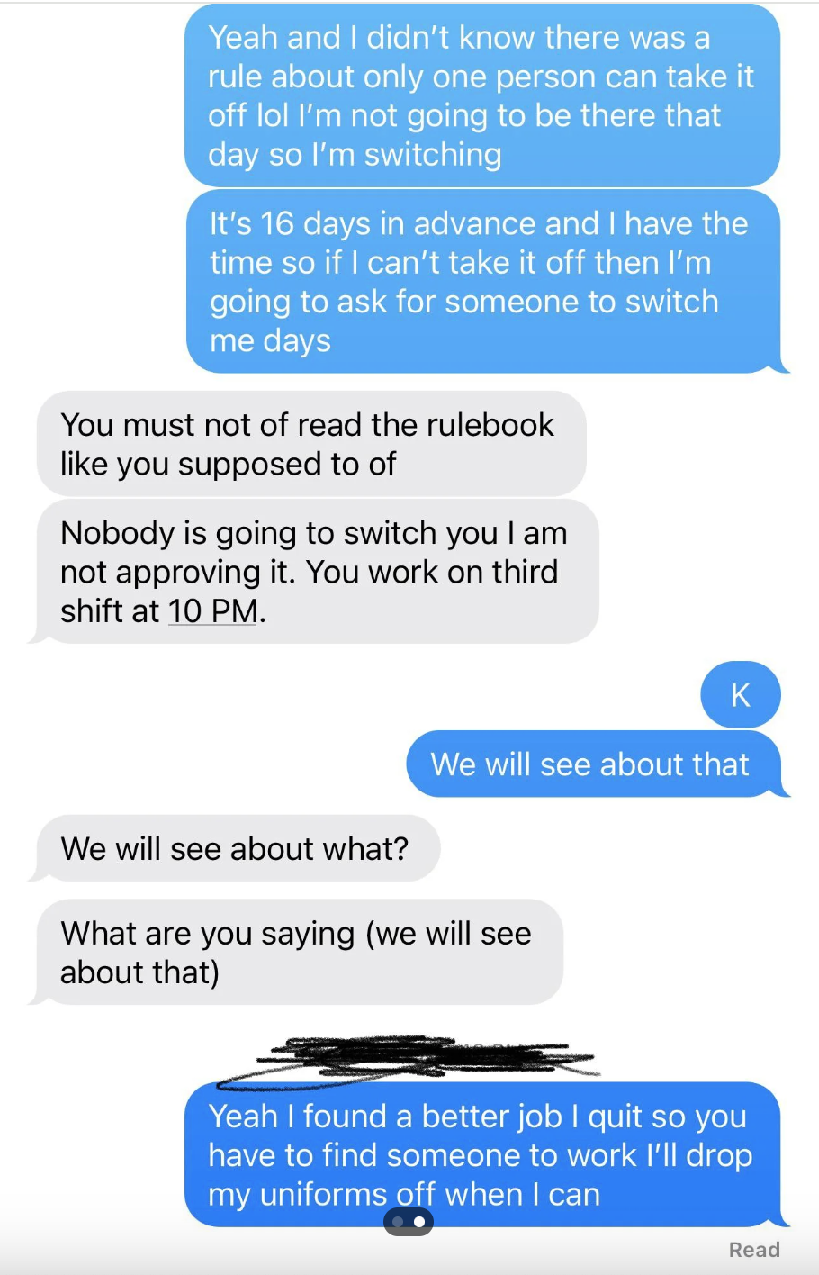 A text conversation where one person explains they are switching shifts because of a new job and the other person, presumably a supervisor, responds they are not approving the shift change