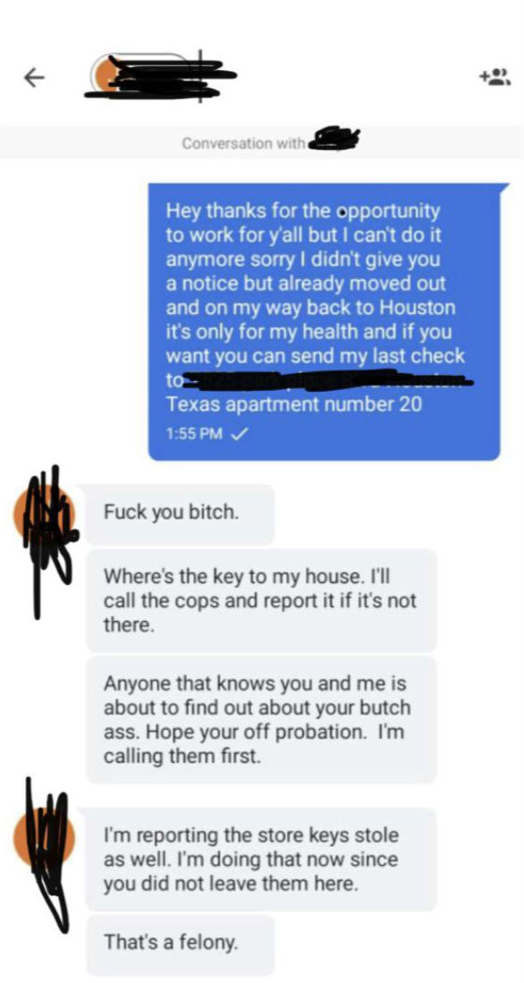 A text message conversation ending with threats. Profanity is used. Mentions moving out, probation, and theft. No names are visible