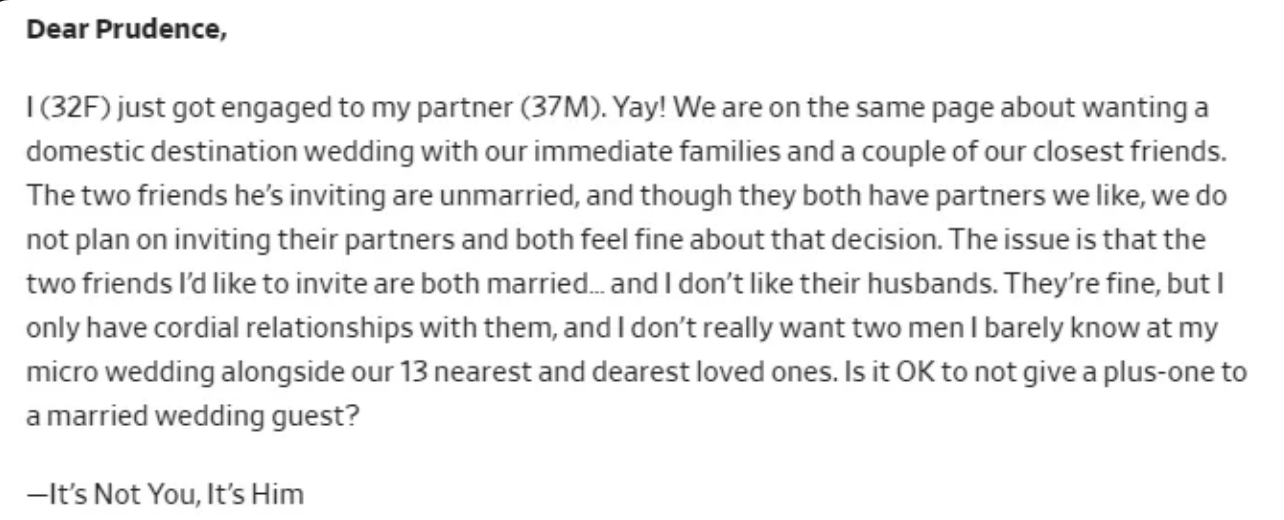 A bride-to-be asks Prudence if she can exclude two married friends from her wedding because they don't interact with their partners and she does not like their husbands