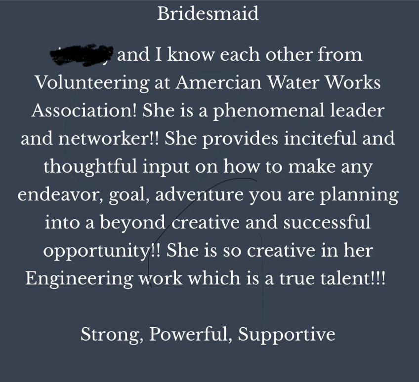 A text image titled "Bridesmaid" describing a person's exceptional leadership, networking skills, and creative contributions in engineering. Phrases: "Strong, Powerful, Supportive."