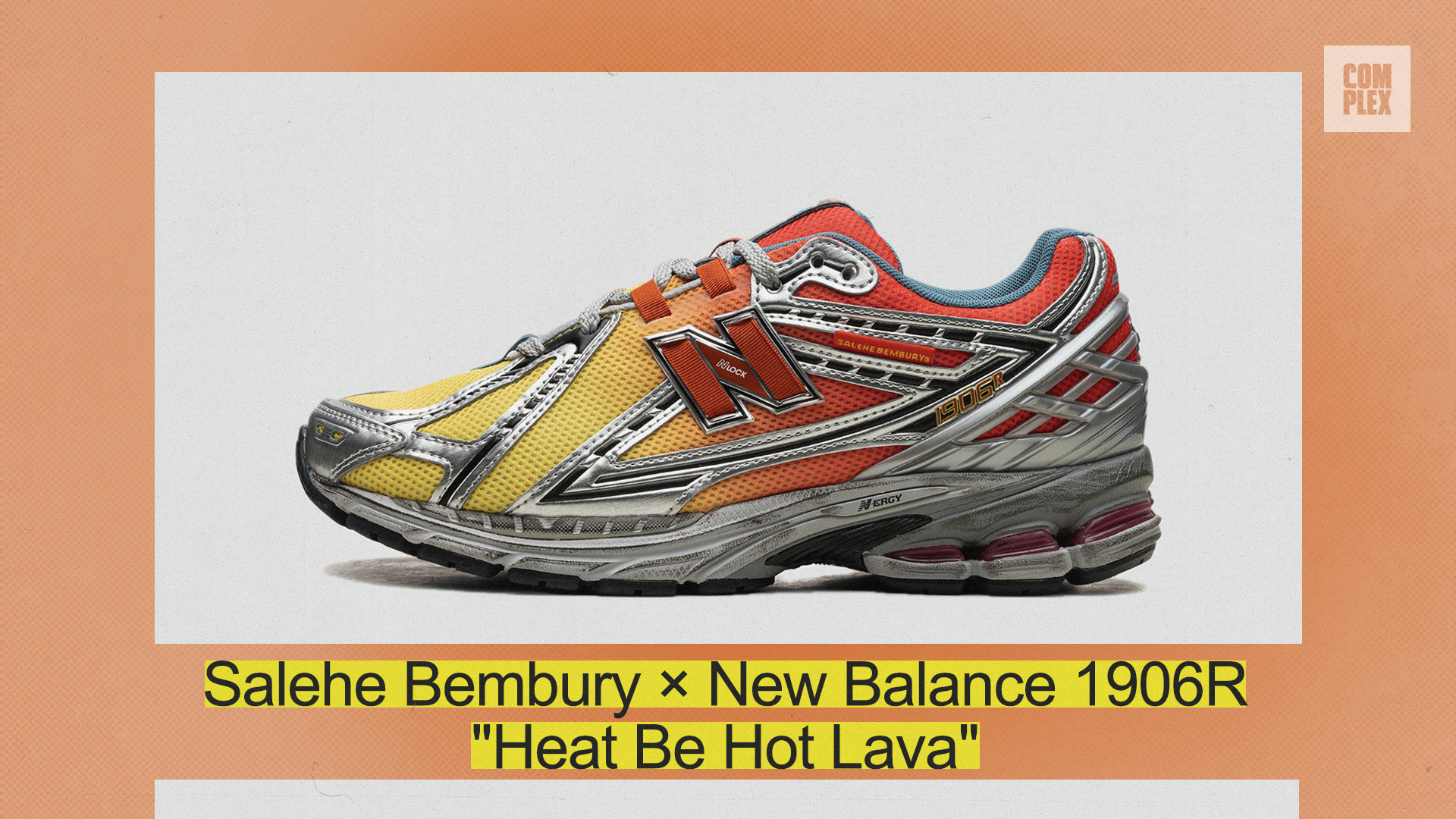 Salehe Bembury x New Balance 1906R &quot;Heat Be Hot Lava&quot; sneaker displayed against a background with &quot;Complex&quot; logo in the top corner