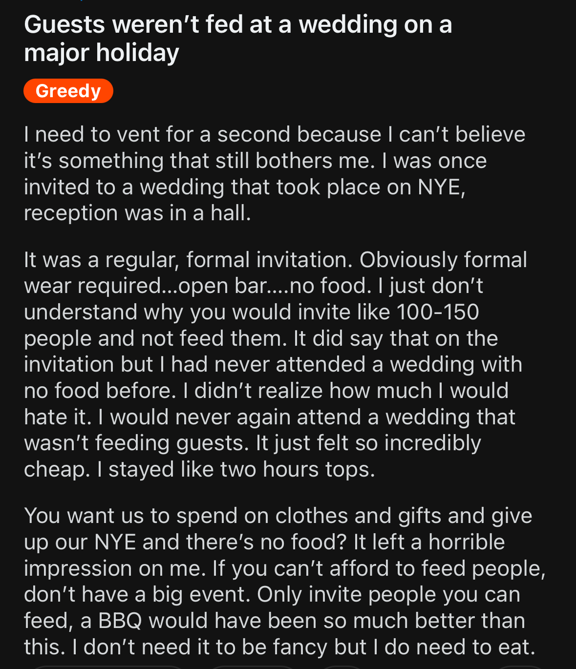 A Reddit post by u/Consistent-Ad-6506 describing attending a formal wedding with no food and expressed regret over going. Comments suggest it's inconsiderate