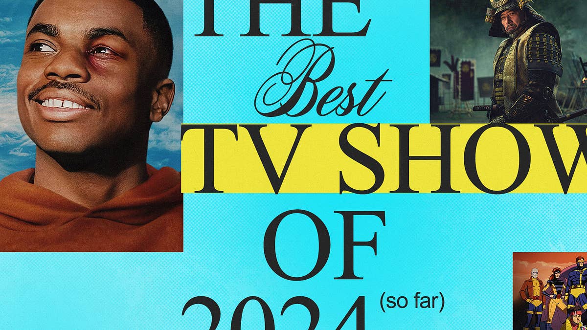 From ‘The Vince Staples Show’ to ‘X-Men ‘97,’ ‘Shogun’ and everything in between, here are the 10 best shows we’ve seen so far this year.