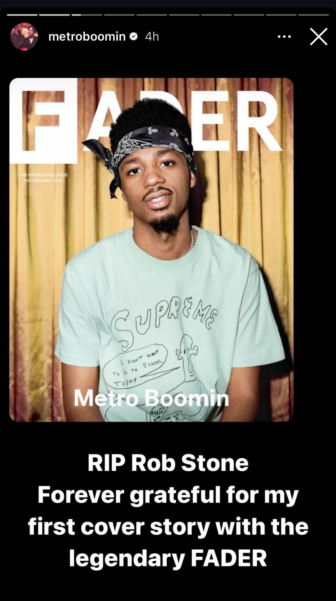 Metro Boomin on the cover of FADER magazine. Text below reads: &quot;RIP Rob Stone. Forever grateful for my first cover story with the legendary FADER.&quot;