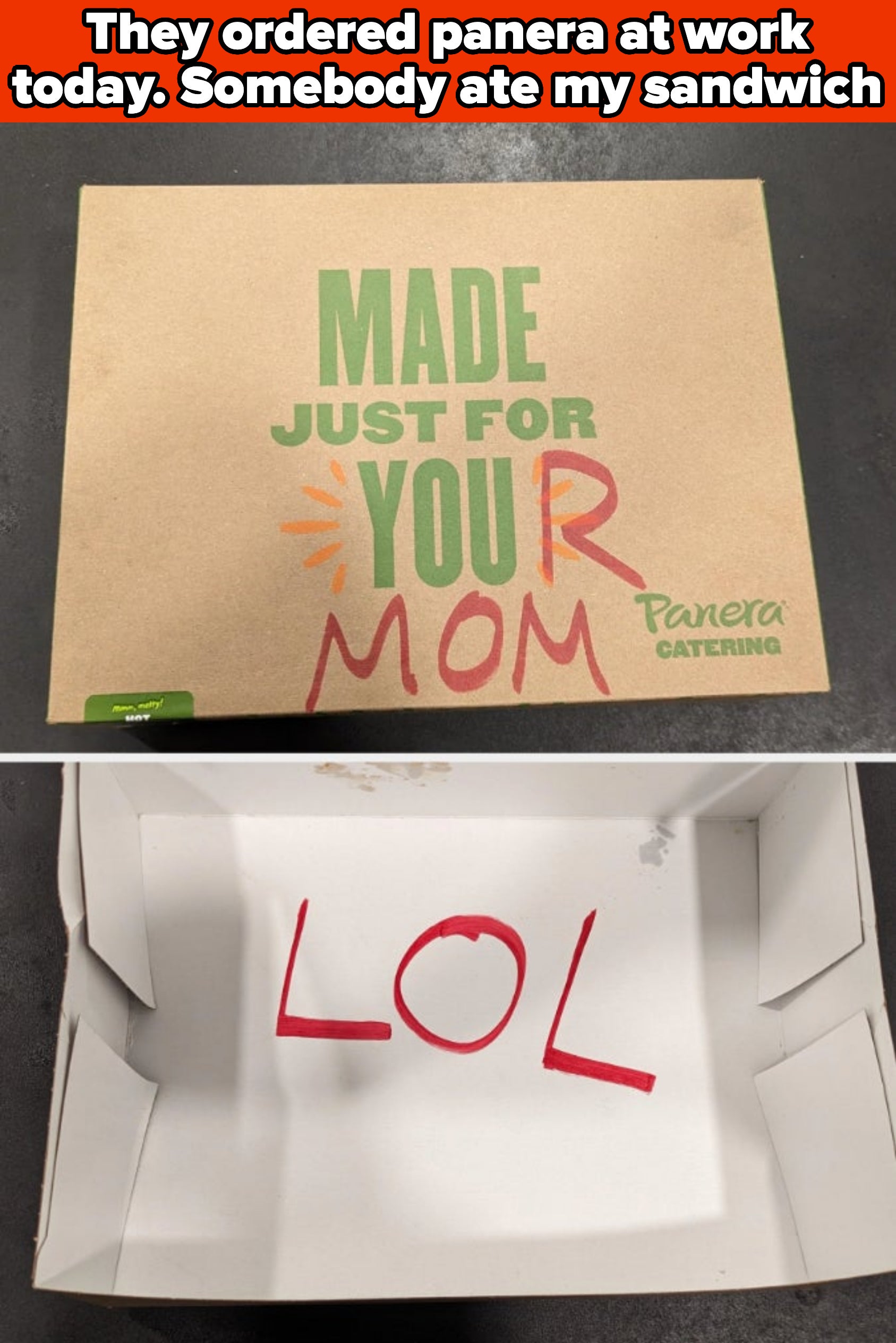 Empty catering box with "Made Just for Your Mom" on the cover and "LOL" written inside