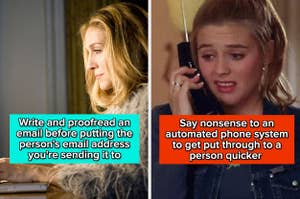 Left: Woman writing an email on a laptop with text "Write and proofread an email before putting the person's email address you're sending it to." Right: Woman speaking on a phone with text "Say nonsense to an automated phone system to get put through to a