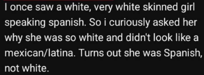 Text describes a person initially surprised that a white-skinned girl speaking Spanish was not Mexican/Latina but actually Spanish