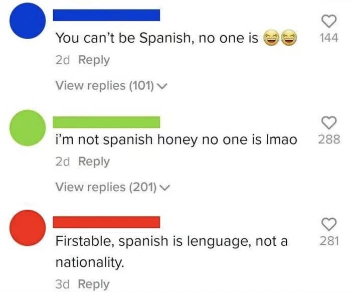 Comments section featuring humorous text posts: "You can’t be Spanish, no one is," "I’m not Spanish, no one is," and "Firstable, Spanish is language, not a nationality."