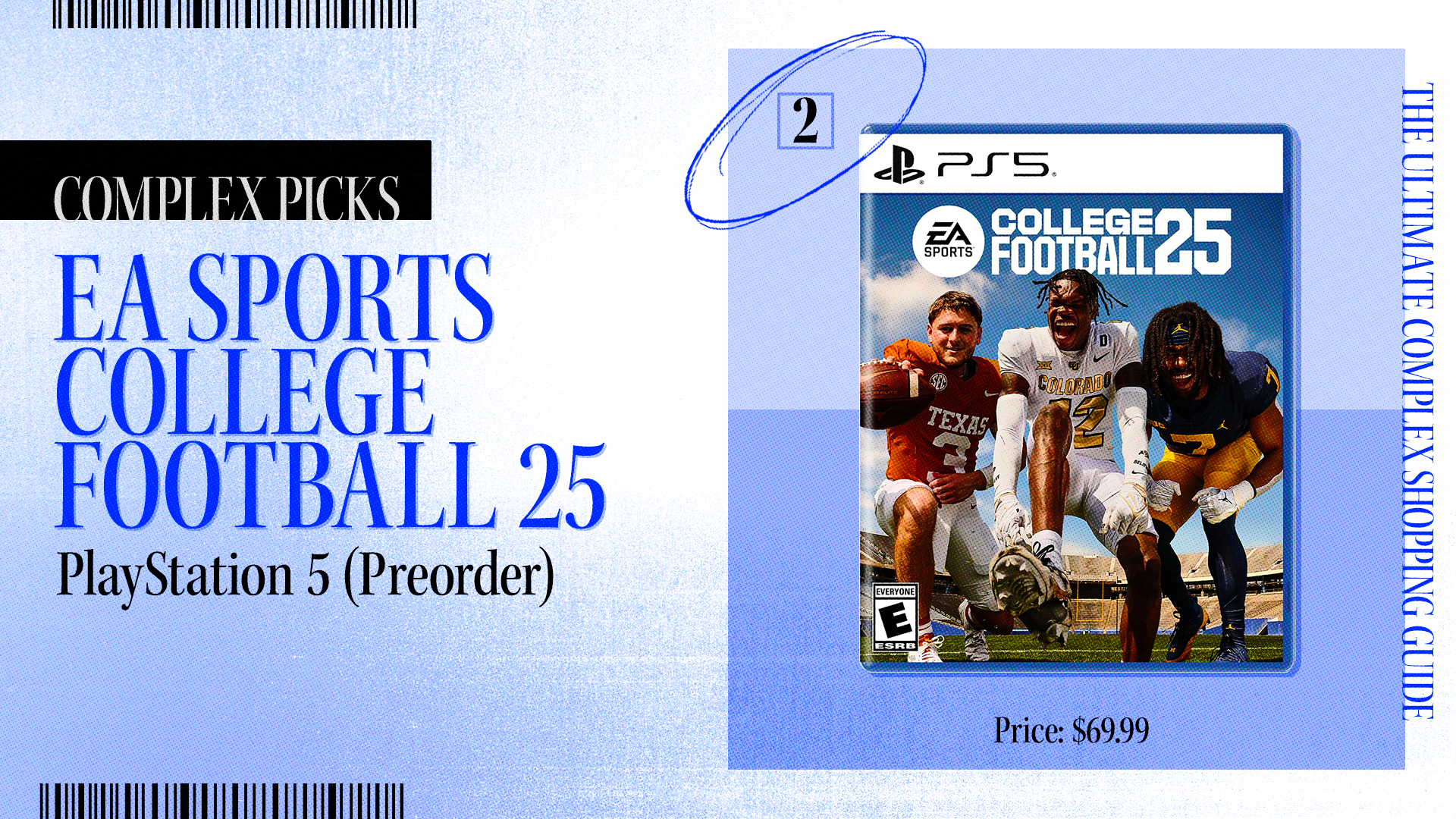 EA Sports College Football 25 PlayStation 5 preorder, ranking 2nd in Complex Picks, priced at $69.99. Featured players: Texas, Clemson, and Michigan State