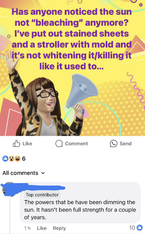 A social media post questions if the sun has stopped "bleaching" items, followed by a comment suggesting the sun's strength has diminished in recent years