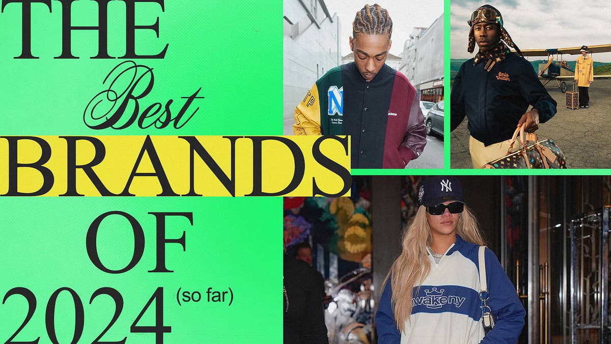 From luxury labels like Margiela to streetwear brands like Corteiz and Stüssy, these are Complex Style’s picks for the best brands of 2024, so far.