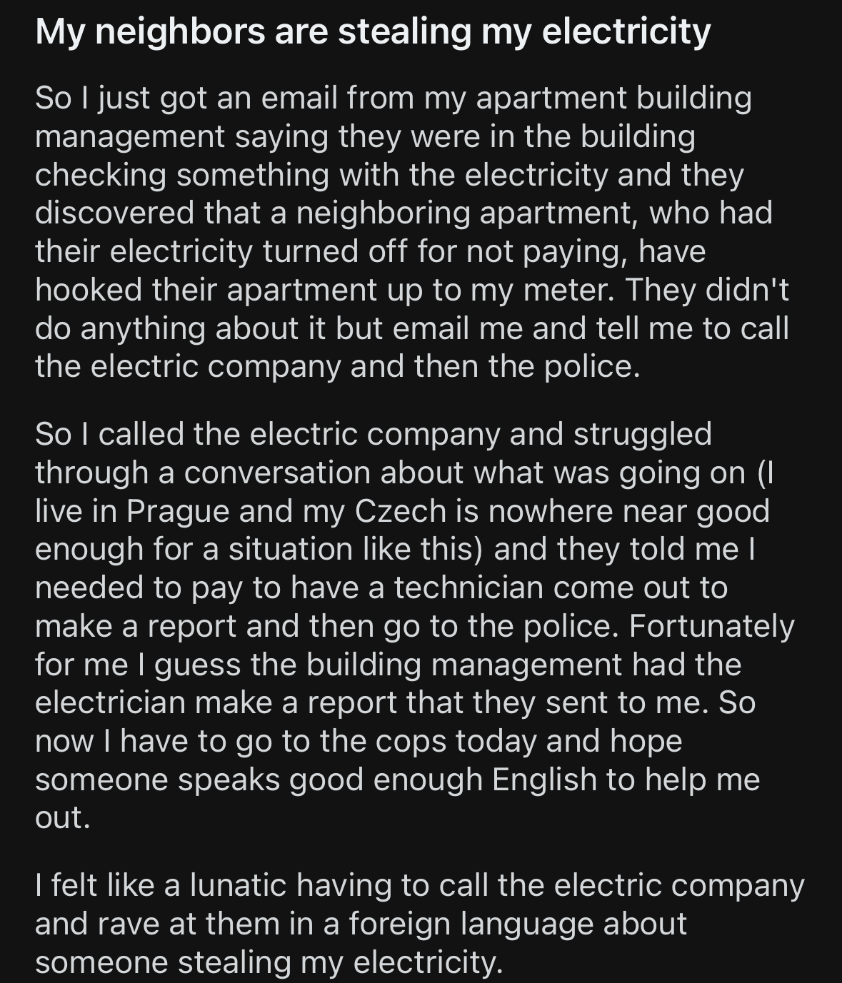 Reddit post titled "My neighbors are stealing my electricity" describes a situation where the poster's apartment building was found stealing electricity. The comments include someone offering help in Czech and another expressing appreciation