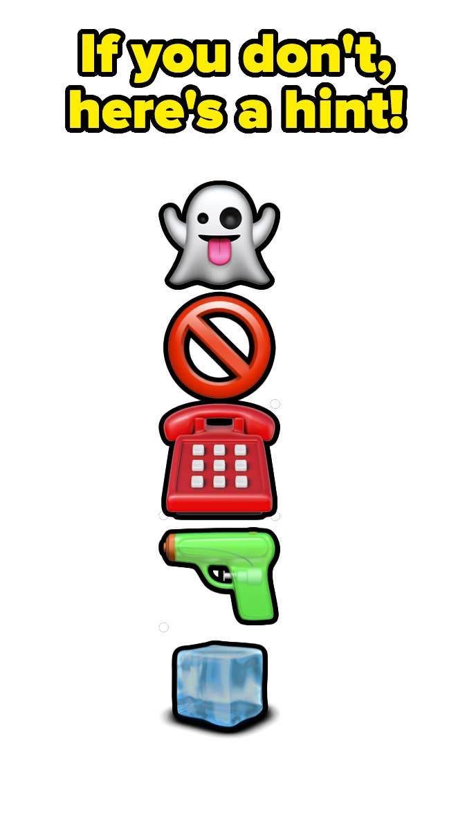 Emojis of a ghost, no entry sign over a red phone, a green water gun, and an ice block with text: &quot;If you don&#x27;t, here&#x27;s a hint!&quot;