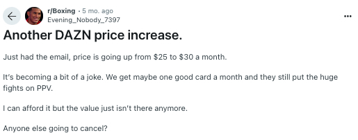A Reddit post by user Evening_Nobody_7397 discussing a DAZN price increase from $25 to $30 a month and expressing frustration over the value of pay-per-view events