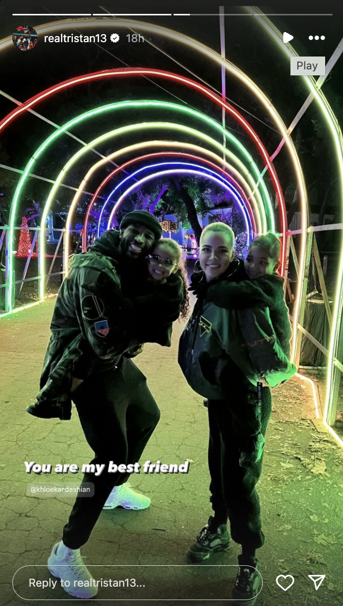 Tristan Thompson with Khloe Kardashian and their two children under a brightly lit tunnel. Text reads, &quot;You are my best friend @khloekardashian.&quot;
