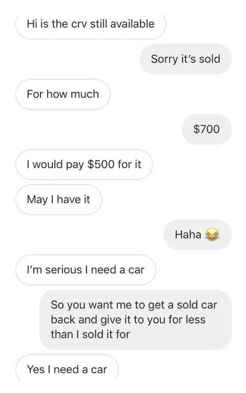 Text message conversation where one person asks if a car is available, learns it is sold, and then offers less money for the sold car