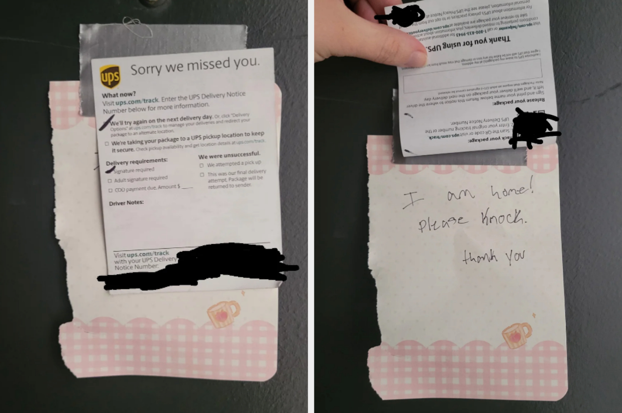Two images show a UPS delivery notice and a handwritten note saying, "I am home! Please knock. Thank you." Text showing the tracking number is redacted
