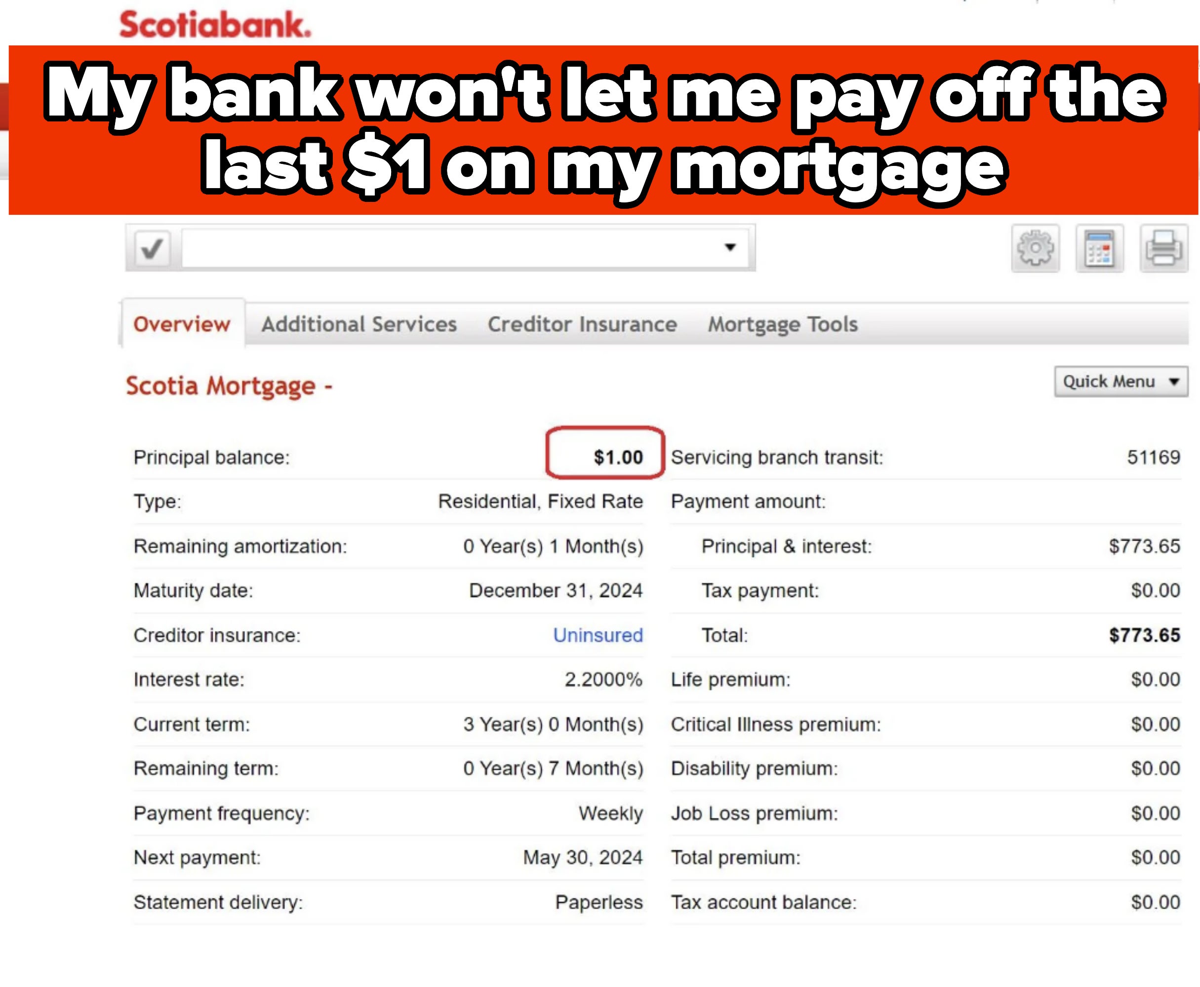 Scotiabank online account details showing a Scotia Mortgage with a $1.00 principal balance and a monthly payment summary including various charges