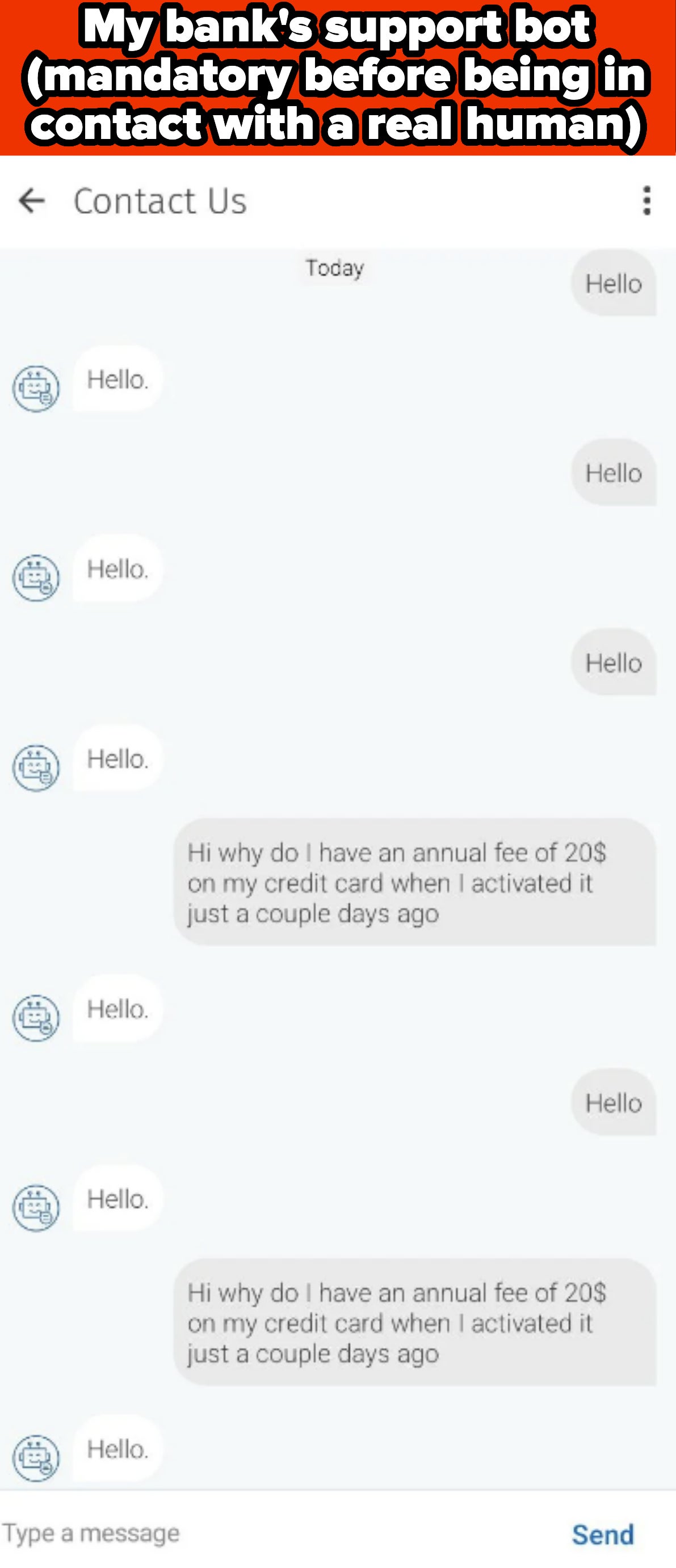 A chat conversation where a person repeatedly says "Hello" and asks twice why there is a $20 annual fee on their newly activated credit card