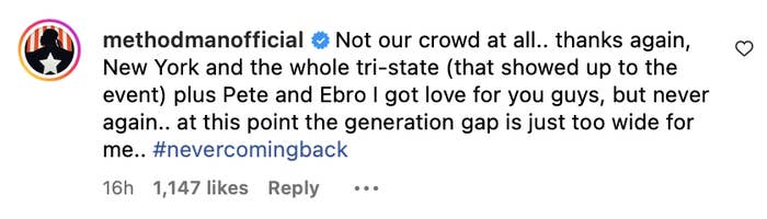 Instagram post from methodmanofficial stating the event crowd wasn&#x27;t for him, thanking New York, tri-state, Pete, and Ebro, and mentioning a too-wide generation gap