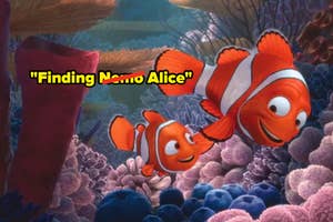Marlin and Nemo from Finding Nemo in a reef with "Finding Alice" humorously written over "Nemo" in the movie title