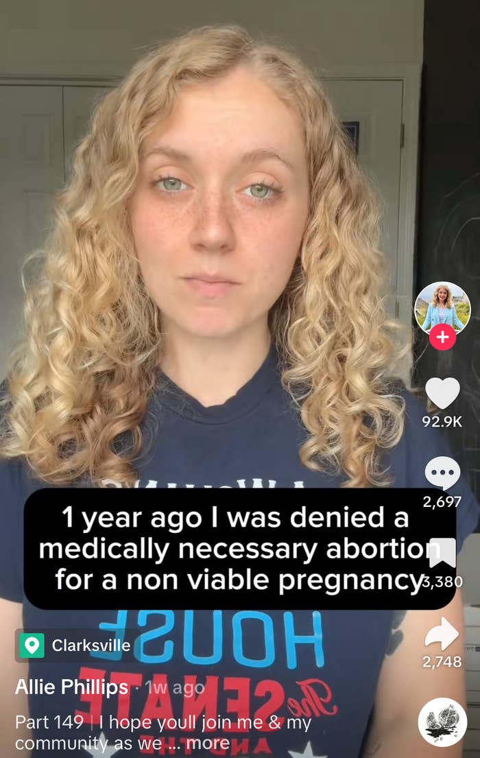 Allie Phillips on TikTok shares her experience of being denied a medically necessary abortion for a non-viable pregnancy