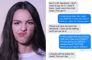 Olivia Rodrigo in a text message conversation arguing over a MacBook. The other person refuses to return it without getting back the money paid