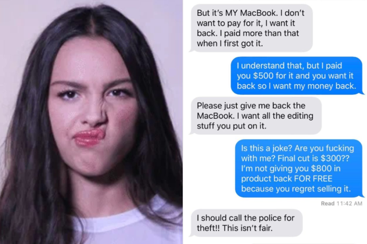 Olivia Rodrigo in a text message conversation arguing over a MacBook. The other person refuses to return it without getting back the money paid