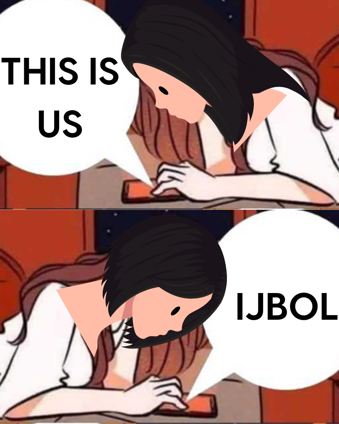 Two-panel comic: Top text bubble says &quot;THIS IS US,&quot; showing a character typing on a phone. Bottom bubble says &quot;IJBOL,&quot; with the character laughing at their phone