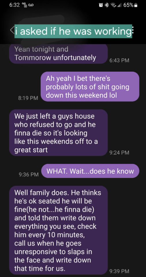 Text messages discussing weekend plans and a situation involving a person who refused to go somewhere and may be unresponsive, with a humorous tone