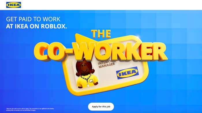 Advertisement for a job role at IKEA on Roblox, showing a character named &quot;The Co-Worker&quot; with the title Interior Manager. A button reads &quot;Apply for this job.&quot;