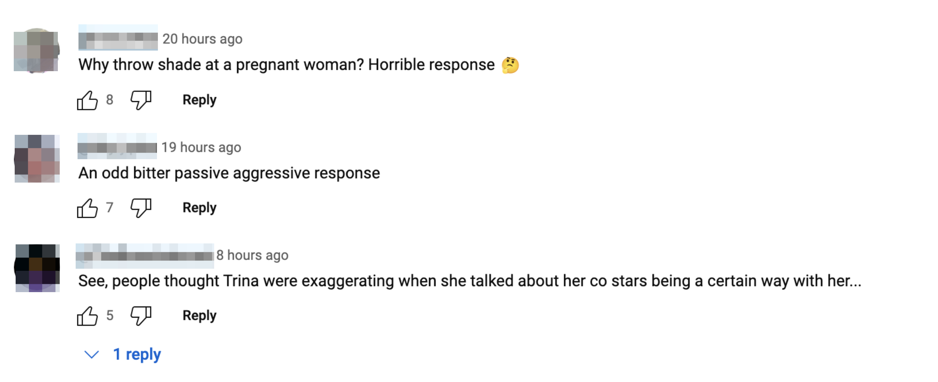 YouTube comments read: - "Why throw shade at a pregnant woman? Horrible response" - "An odd bitter passive aggressive response" - "See, people thought Trina were exaggerating when she talked about her co stars being a certain way with her..."