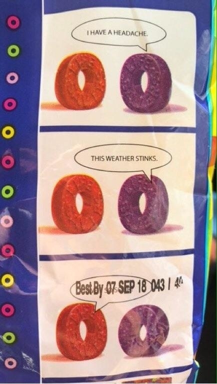 Two candy rings complain: the left says "I have a headache," the right says "This weather stinks." They check the packaging date, which reads "Best By 07-SEP-18."