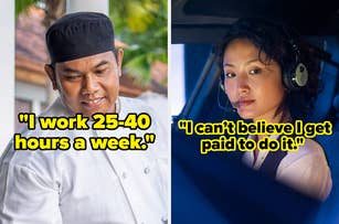 Chef and woman in business attire share work experiences. Chef says, "I work 25-40 hours a week." Woman says, "I can't believe I get paid to do it."