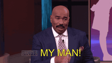 Steve Harvey enthusiastically gestures and says "My Man" on his talk show