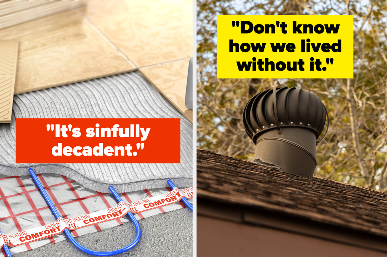 Two images showing home comfort upgrades. Left image: heating system with text "It's sinfully decadent." Right image: roof vent with text "Don't know how we lived without it."