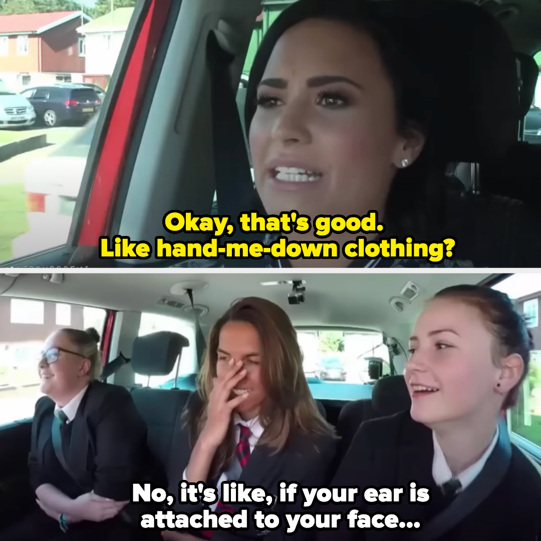 Demi Lovato and three schoolgirls in a car. Demi says, "Okay, that's good. Like hand-me-down clothing?" A schoolgirl responds, "No, it's like, if your ear is attached to your face…"